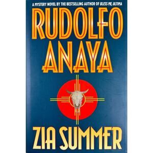 Rudolfo Anaya by Zia Summer (Hardcover)